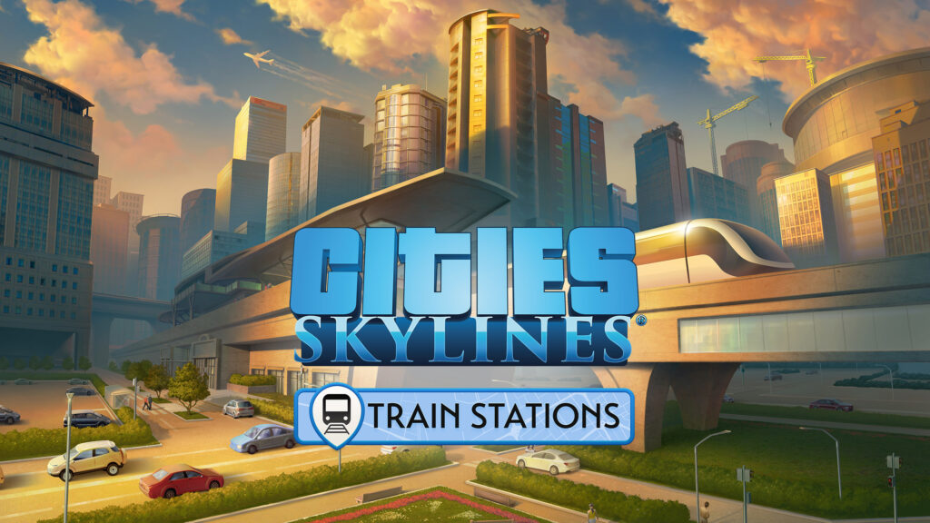 Cities Skylines Train Stations Free Download